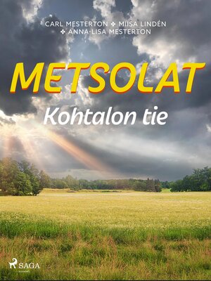 cover image of Metsolat – Kohtalon tie
